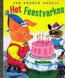 gouden boekje 'het feestvarken' 